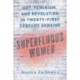 Superfluous Women: Art, Feminism, and Revolution in Twenty-First-Century Ukraine