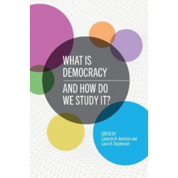 What Is Democracy and How Do We Study It?