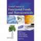 Clinical Aspects of Functional Foods and Nutraceuticals