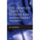 The Complete Guide to Business Risk Management