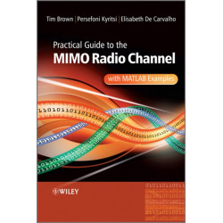 Practical Guide to MIMO Radio Channel: with MATLAB Examples