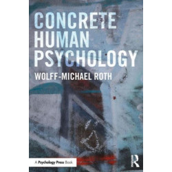 Concrete Human Psychology