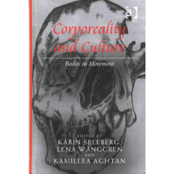 Corporeality and Culture: Bodies in Movement
