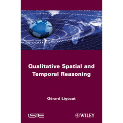 Qualitative Spatial and Temporal Reasoning