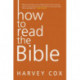 How To Read The Bible