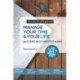 Manage Your Time & Your Life in 20 Minutes a Day