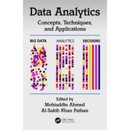 Data Analytics: Concepts, Techniques, and Applications
