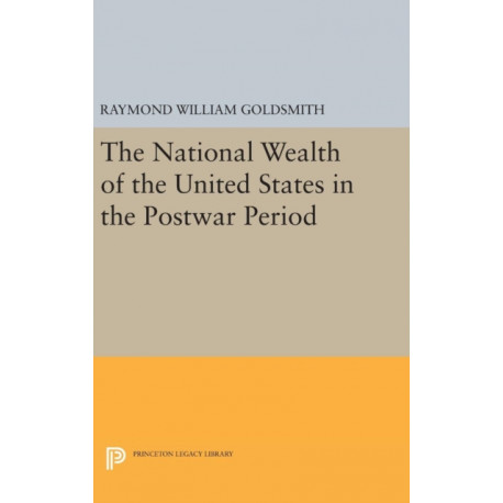 National Wealth of the United States in the Postwar Period
