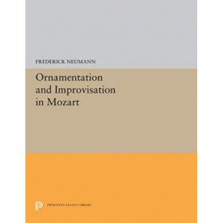 Ornamentation and Improvisation in Mozart