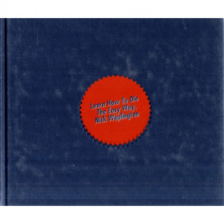 Nick Waplington: Learn How To Die The Easy Way