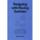 Designing with Analog Switches