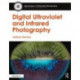 Digital Ultraviolet and Infrared Photography
