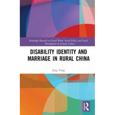 Disability Identity and Marriage in Rural China