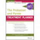 The Probation and Parole Treatment Planner, with DSM 5 Updates