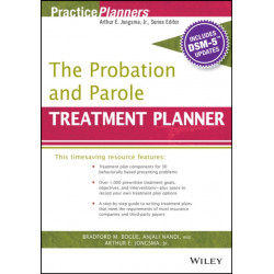The Probation and Parole Treatment Planner, with DSM 5 Updates