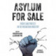 Asylum For Sale