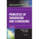 Principles of Sequencing and Scheduling
