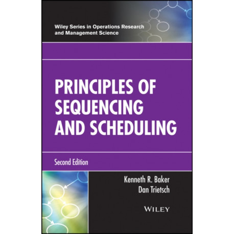 Principles of Sequencing and Scheduling