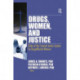 Drugs, Women, and Justice: Roles of the Criminal Justice System for Drug-Affected Women