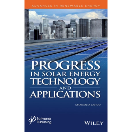 Progress in Solar Energy Technology and Applications