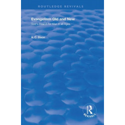 Evangelism Old and New: God's Search For Man in All Ages