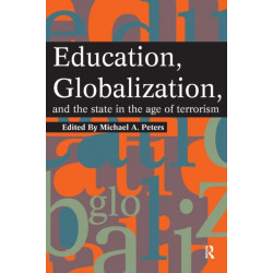 Education, Globalization and the State in the Age of Terrorism