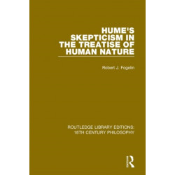 Hume's Skepticism in the Treatise of Human Nature