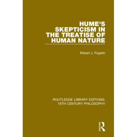 Hume's Skepticism in the Treatise of Human Nature
