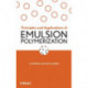 Principles and Applications of Emulsion Polymerization