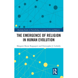 The Emergence of Religion in Human Evolution