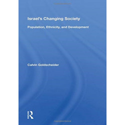 Israel's Changing Society: "Population, Ethnicity, and Development"