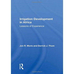 Irrigation Development In Africa: Lessons Of Experience