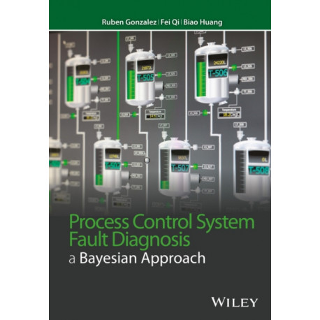 Process Control System Fault Diagnosis: A Bayesian Approach