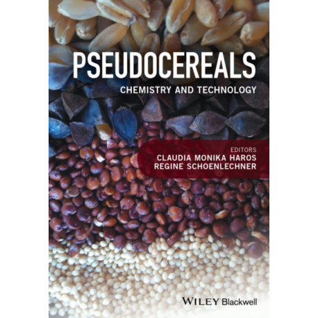 Pseudocereals: Chemistry and Technology