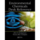 Environmental Chemicals Desk Reference