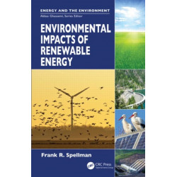Environmental Impacts of Renewable Energy