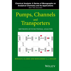 Pumps, Channels and Transporters: Methods of Functional Analysis