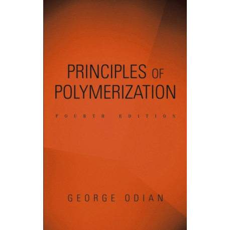 Principles of Polymerization