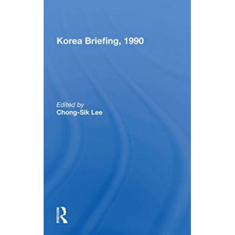 Korea Briefing, 1990