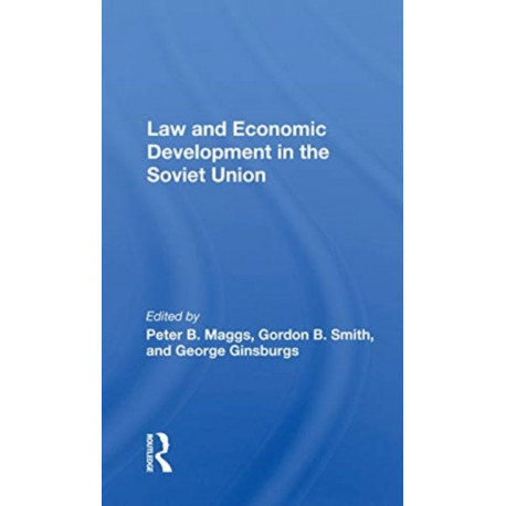 Law And Economic Development In The Soviet Union