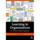 Learning in Organizations: An Evidence-Based Approach