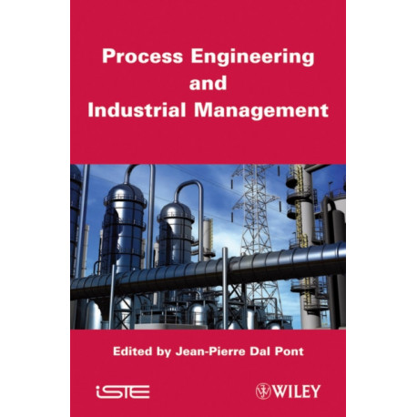 Process Engineering and Industrial Management