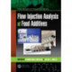 Flow Injection Analysis of Food Additives