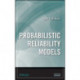 Probabilistic Reliability Models
