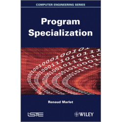 Program Specialization