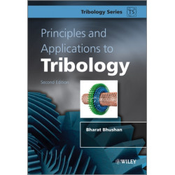 Principles and Applications of Tribology
