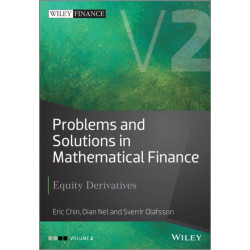 Problems and Solutions in Mathematical Finance, Volume 2: Equity Derivatives
