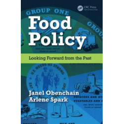 Food Policy: Looking Forward from the Past