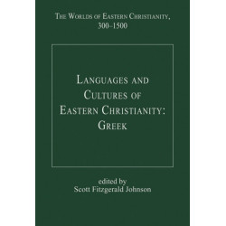Languages and Cultures of Eastern Christianity: Greek