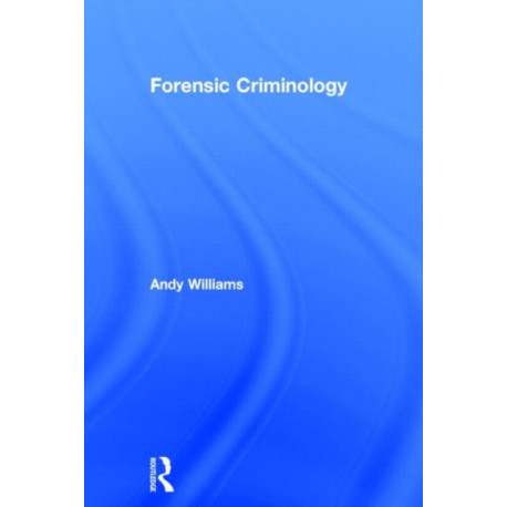 Forensic Criminology